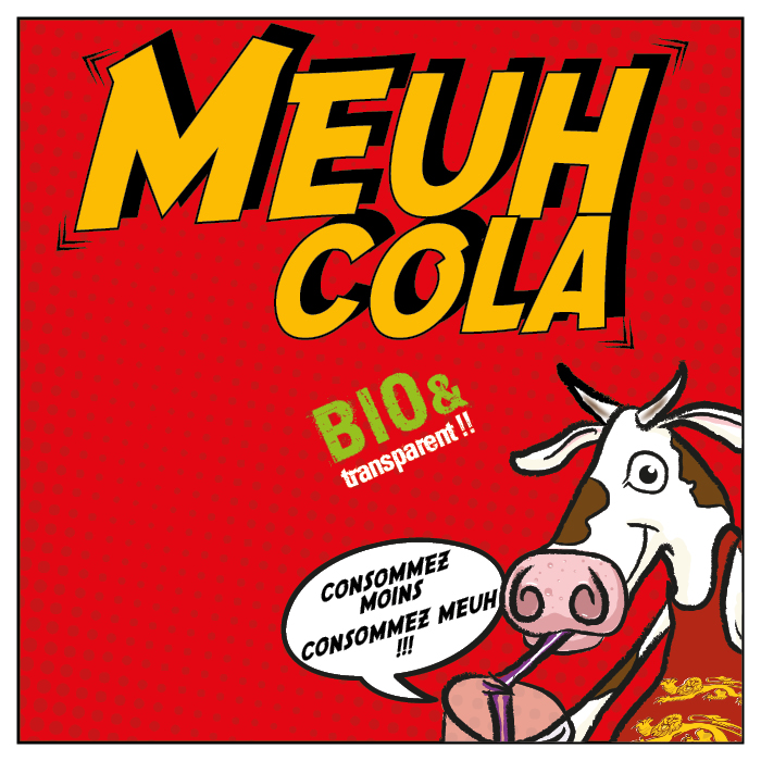 Meuh Cola <br />
Le Bio & Transparent