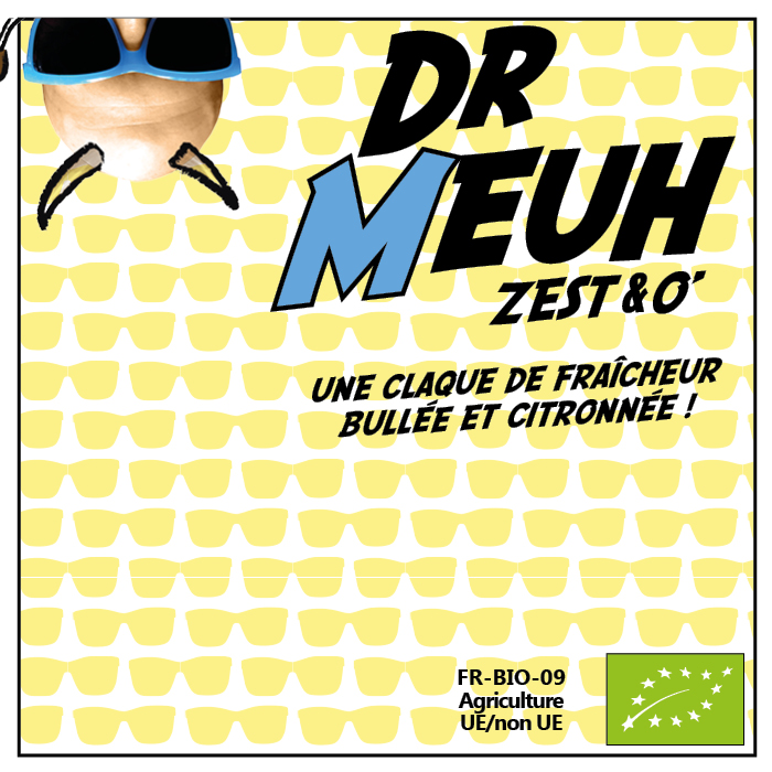 Dr Meuh<br />
Zest & O